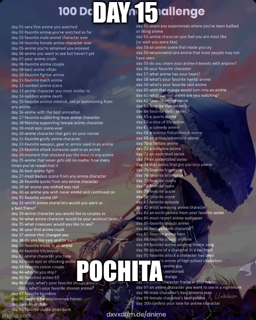 day 15 | DAY 15; POCHITA | image tagged in 100 day anime challenge,chainsaw man,anime | made w/ Imgflip meme maker