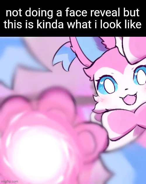 s | not doing a face reveal but this is kinda what i look like | made w/ Imgflip meme maker