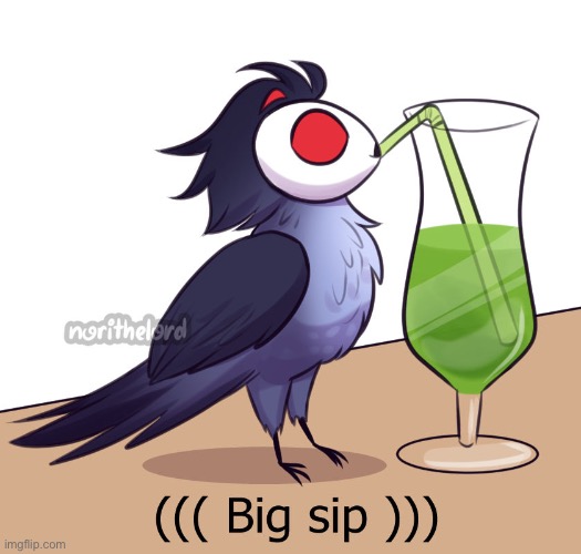Idk random template I have | image tagged in big sip but owl stolas | made w/ Imgflip meme maker