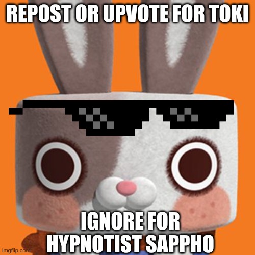 somecutething.ogg | REPOST OR UPVOTE FOR TOKI; IGNORE FOR HYPNOTIST SAPPHO | image tagged in canimals meme | made w/ Imgflip meme maker