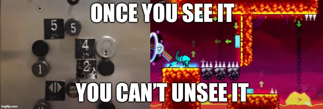 ONCE YOU SEE IT YOU CAN’T UNSEE IT | made w/ Imgflip meme maker