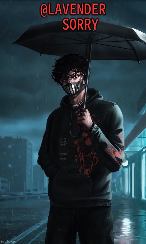 m | @LAVENDER   SORRY | image tagged in m | made w/ Imgflip meme maker