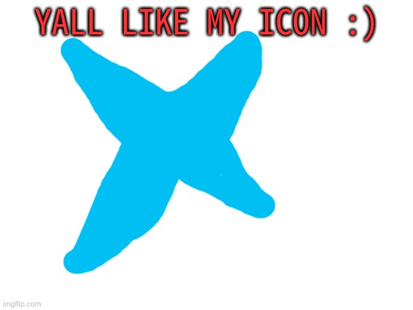 m | YALL LIKE MY ICON :) | image tagged in m | made w/ Imgflip meme maker