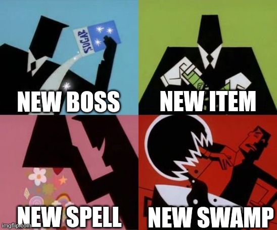 shadow of the erdtree in nutshell | NEW BOSS; NEW ITEM; NEW SPELL; NEW SWAMP | image tagged in powerpuff girls creation | made w/ Imgflip meme maker