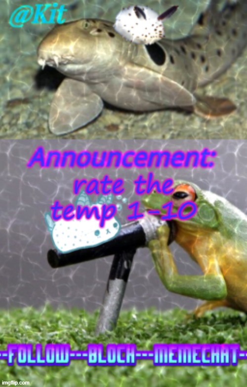 asriel made it | rate the temp 1-10 | made w/ Imgflip meme maker