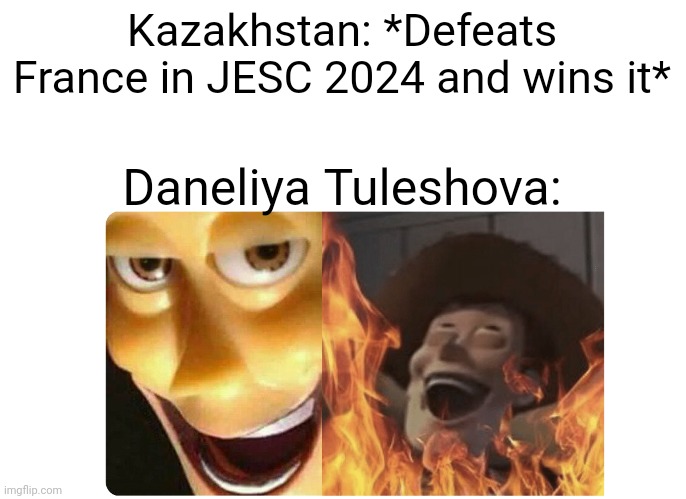 Hopefully this doesn't happen and France wins instead. | Kazakhstan: *Defeats France in JESC 2024 and wins it*; Daneliya Tuleshova: | image tagged in satanic woody,daneliya tuleshova sucks,eurovision,kazakhstan | made w/ Imgflip meme maker