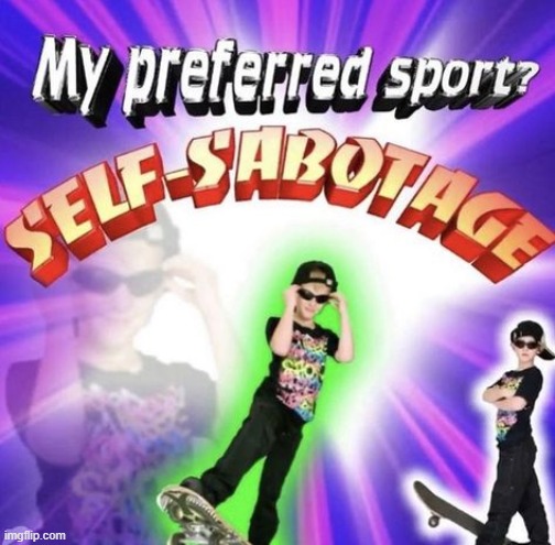 and skating and skiing | made w/ Imgflip meme maker