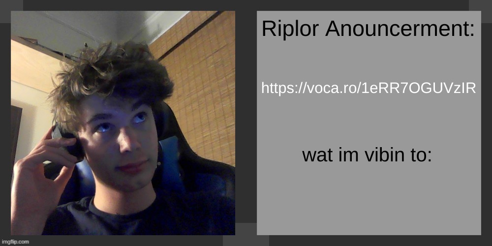 french | https://voca.ro/1eRR7OGUVzIR | image tagged in riplos announcement temp ver 3 1 | made w/ Imgflip meme maker