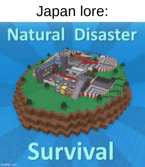 Japan | Japan lore: | made w/ Imgflip meme maker