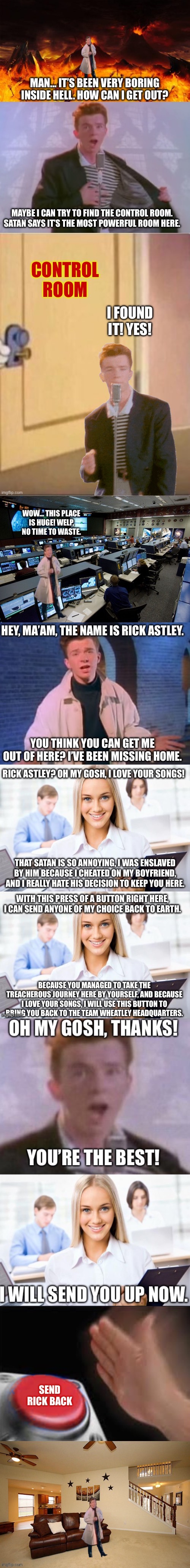 A refugee working for Satan helps Rick | image tagged in rick astley,hell,happy office worker,nasa control room,tom and jerry door | made w/ Imgflip meme maker