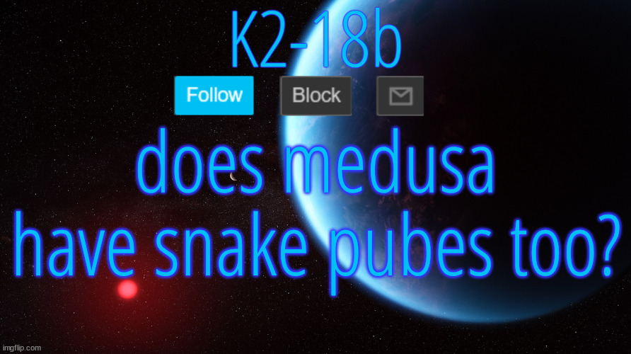 Silver Announcement Template 5.0 | does medusa have snake pubes too? | image tagged in silver announcement template 5 0 | made w/ Imgflip meme maker