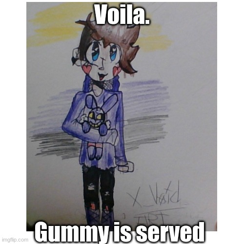 ✨Fanart✨ | Voila. Gummy is served | image tagged in lgbtq,fanart | made w/ Imgflip meme maker