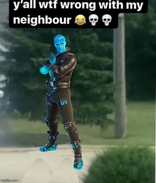 Wtf is wrong with my neighbor | image tagged in wtf is wrong with my neighbor | made w/ Imgflip meme maker