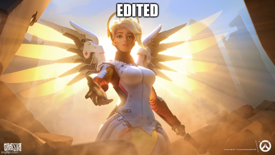 Mercy | EDITED | image tagged in mercy | made w/ Imgflip meme maker
