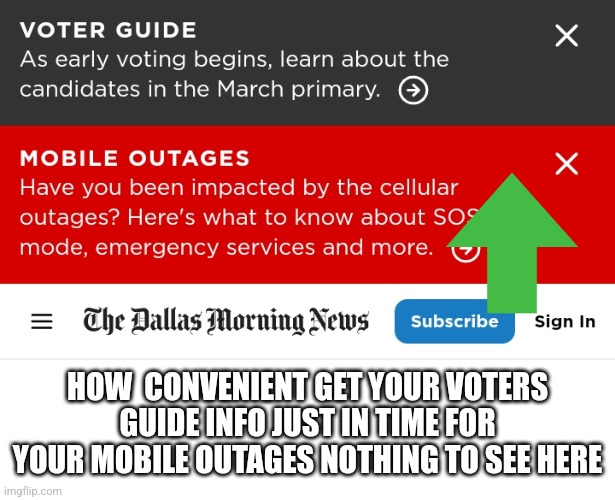Cell phone outage 2024 | HOW  CONVENIENT GET YOUR VOTERS GUIDE INFO JUST IN TIME FOR YOUR MOBILE OUTAGES NOTHING TO SEE HERE | image tagged in cell phone,solar,smartphones,ww3 | made w/ Imgflip meme maker