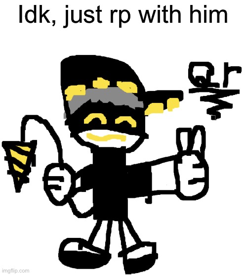 look at the text | Idk, just rp with him | image tagged in qr | made w/ Imgflip meme maker