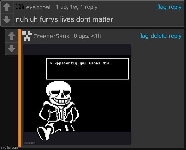 I’m bouta show no mercy on this man *cracks knuckles* | image tagged in sans,undertale,furry,furries,furry memes | made w/ Imgflip meme maker