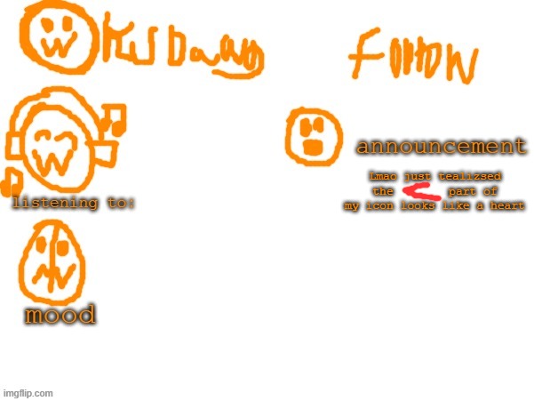 KSDzawg | Lmao just tealizsed the        part of my icon looks like a heart | image tagged in ksdzawg | made w/ Imgflip meme maker