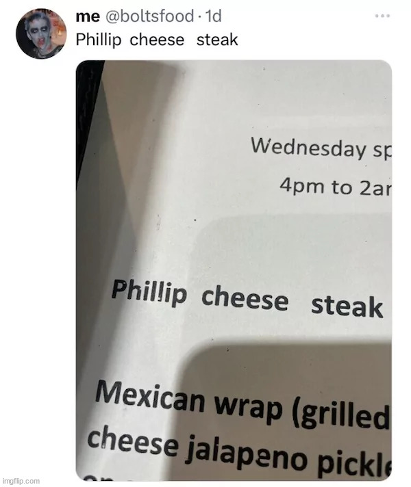Phillip cheese steak | made w/ Imgflip meme maker