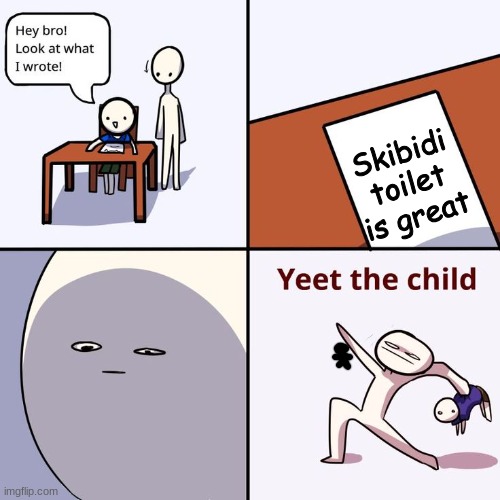 POV your little bro.... remember to find Bob! | Skibidi toilet is great | made w/ Imgflip meme maker