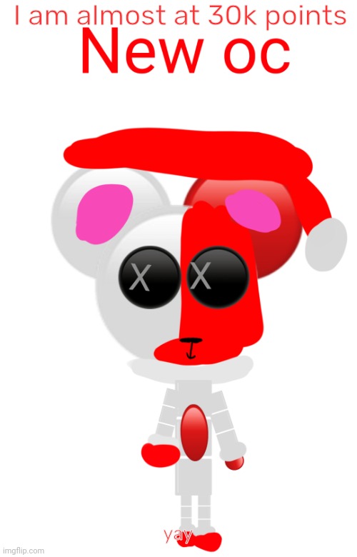 duhdhdhdjsbbd | I am almost at 30k points; yay | image tagged in jolly bear 2 0 | made w/ Imgflip meme maker