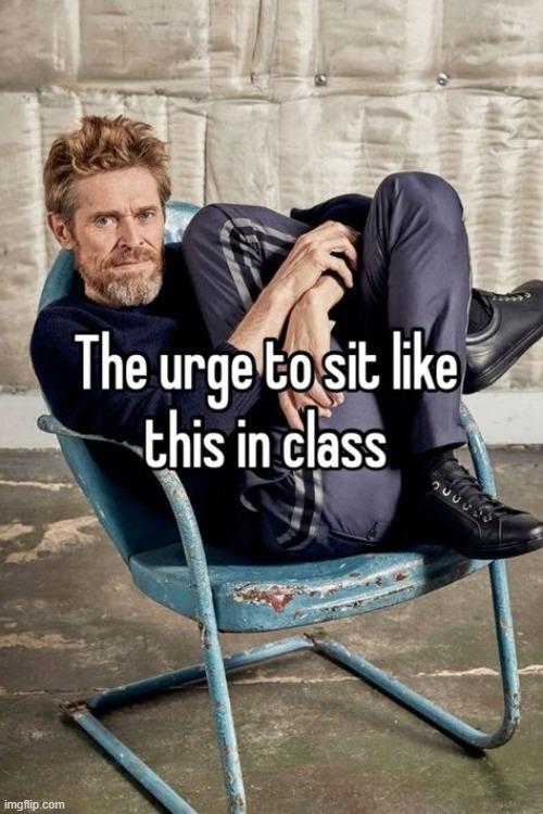 i always sit like a pretzel, you cant force me not to | made w/ Imgflip meme maker