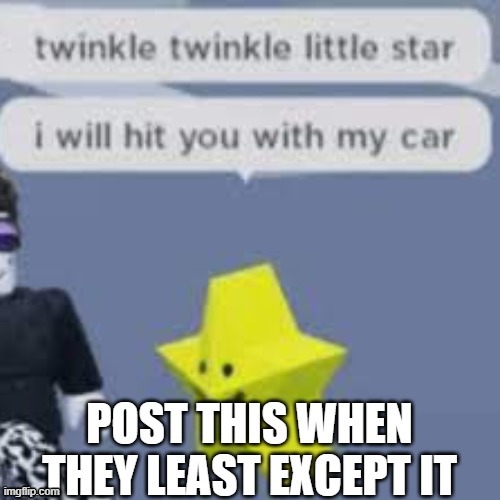 star | image tagged in roblox,star,meme | made w/ Imgflip meme maker