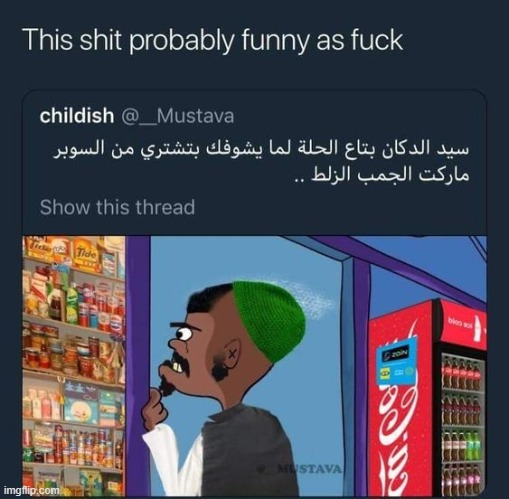 corner store merchant when he sees you shopping at the supermarket | made w/ Imgflip meme maker