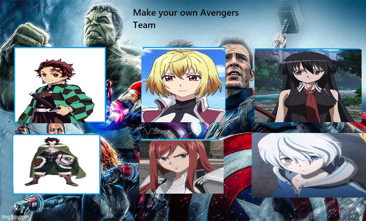 Avengers Team (My version) | image tagged in meme | made w/ Imgflip meme maker