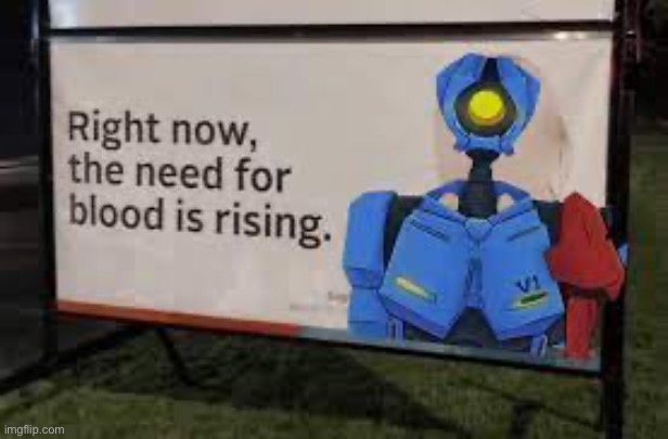 need for blood is rising | image tagged in need for blood is rising | made w/ Imgflip meme maker