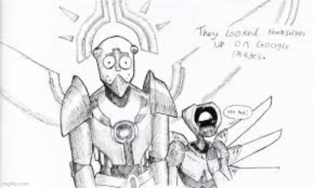 It says “they looked themselves up on google images” | made w/ Imgflip meme maker