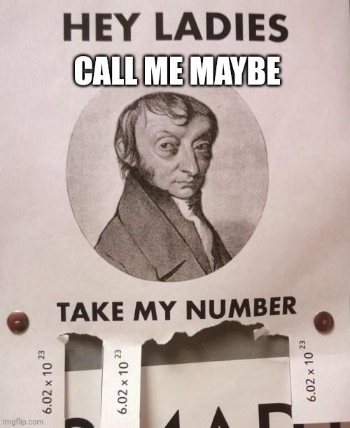 Hey Ladies. Call Me Maybe | CALL ME MAYBE | image tagged in funny memes,maths,math,science | made w/ Imgflip meme maker