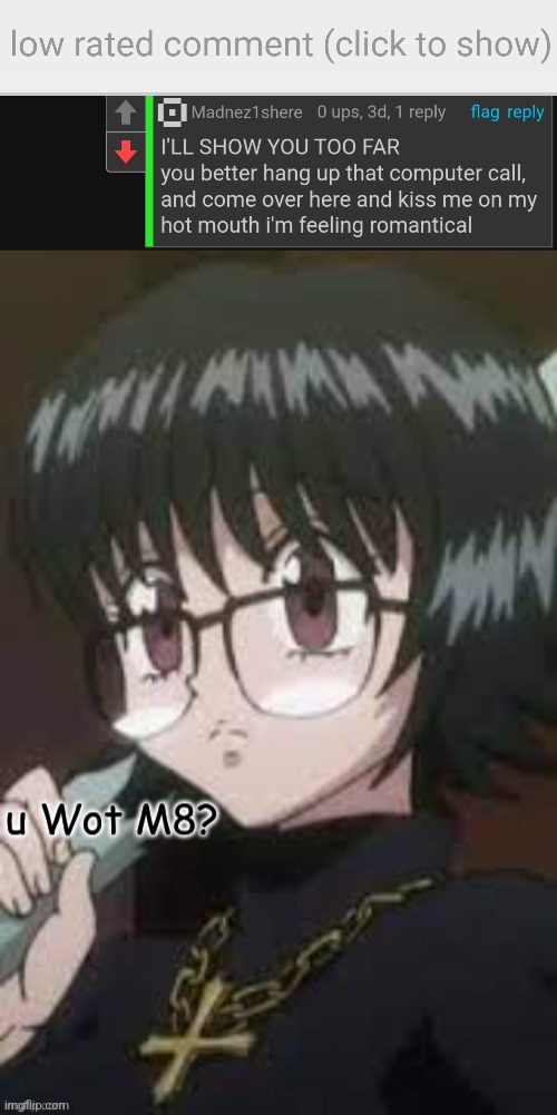 image tagged in low-rated comment imgflip,shizuku u wot m8 | made w/ Imgflip meme maker