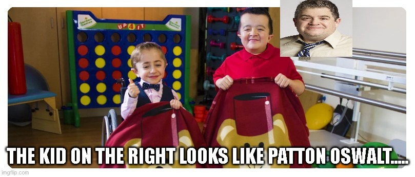 THE KID ON THE RIGHT LOOKS LIKE PATTON OSWALT..... | image tagged in funny memes | made w/ Imgflip meme maker