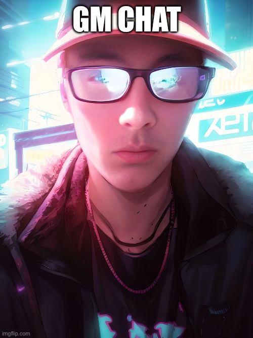 The chat has awaken | GM CHAT | image tagged in pkmn under ai filter | made w/ Imgflip meme maker