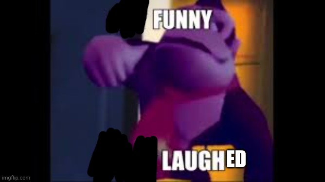 Not Funny Didnt Laugh | ED | image tagged in not funny didnt laugh | made w/ Imgflip meme maker