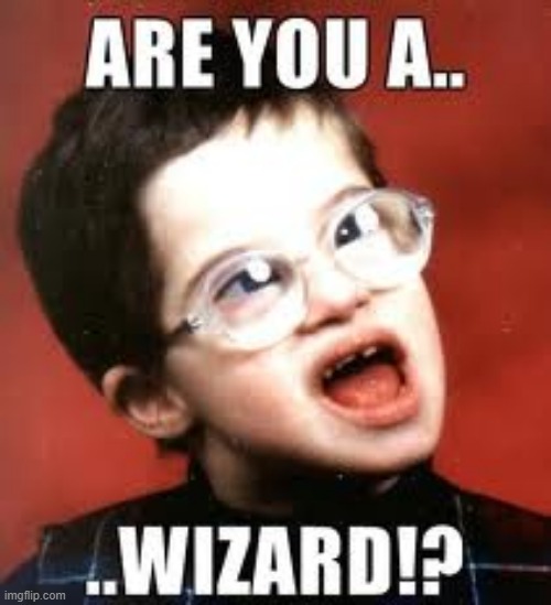 Wizard | image tagged in repost | made w/ Imgflip meme maker