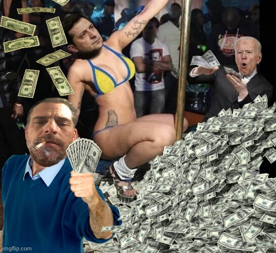 Hunter Biden Zelinsky Joe Biden cash Blank Meme Template