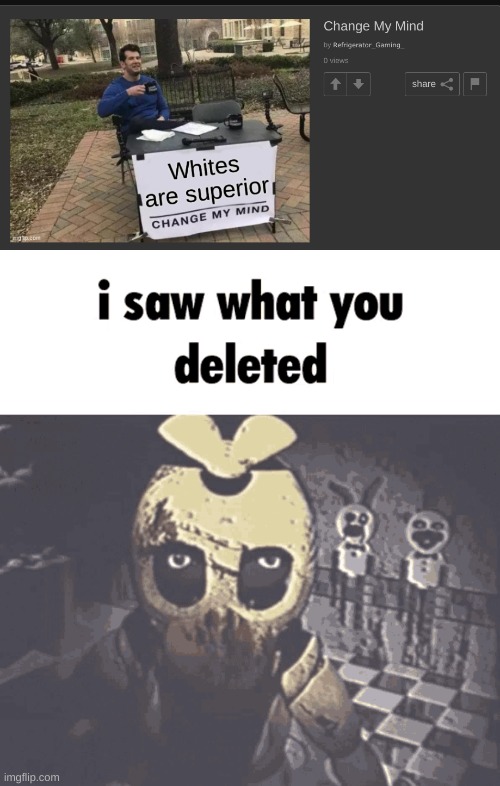 image tagged in i saw what you deleted | made w/ Imgflip meme maker