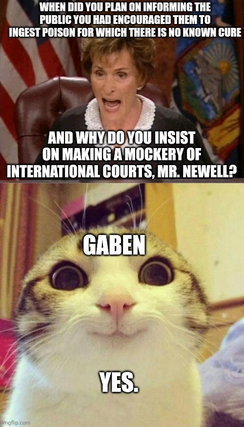 Image tagged in judge judy,memes,smiling cat