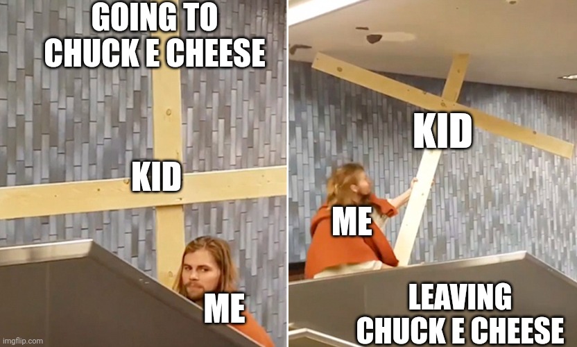 Kids at Chuck e Cheese | GOING TO CHUCK E CHEESE; KID; KID; ME; LEAVING CHUCK E CHEESE; ME | image tagged in going and leaving | made w/ Imgflip meme maker