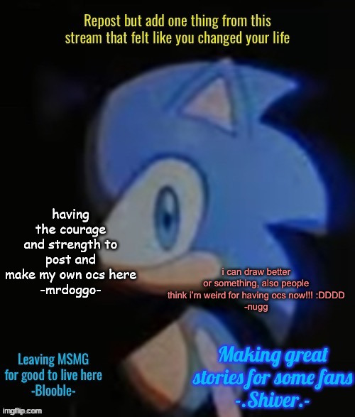 yeah just sayin | having the courage and strength to post and make my own ocs here
-mrdoggo- | made w/ Imgflip meme maker