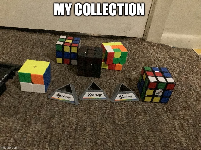 MY COLLECTION | made w/ Imgflip meme maker