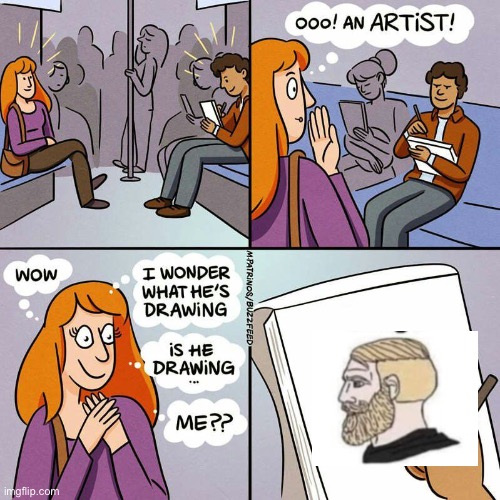 :chad: | image tagged in is he drawing me | made w/ Imgflip meme maker