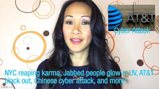 NYC Reaping Karma, Jabbed People Glow Under UV Lights, AT&T Blackout, Chinese Cyber Attack, and More  (Video) 