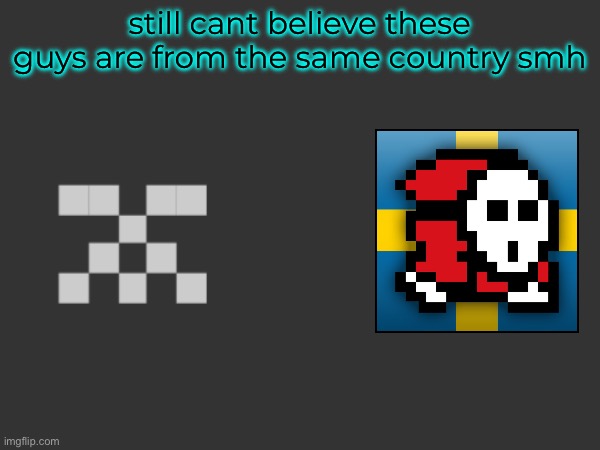 still cant believe these guys are from the same country smh | made w/ Imgflip meme maker