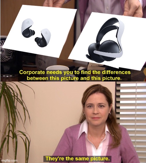 They're The Same Picture Meme | image tagged in memes,they're the same picture | made w/ Imgflip meme maker