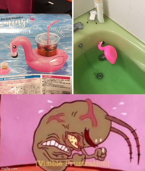 You had ONE job chapter 2 | image tagged in visible frustration,you had one job,flamingo | made w/ Imgflip meme maker