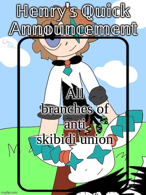 All the branches | All branches of anti skibidi union | image tagged in henry's quick announcement temp 2 0 | made w/ Imgflip meme maker