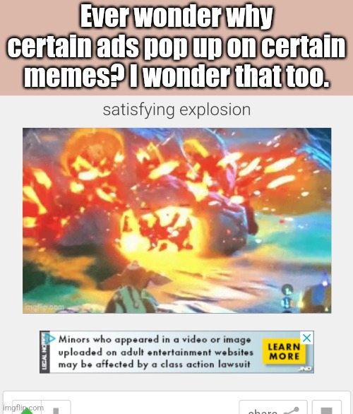 I guess Bokoblins are minors now | Ever wonder why certain ads pop up on certain memes? I wonder that too. | image tagged in weird,ads | made w/ Imgflip meme maker